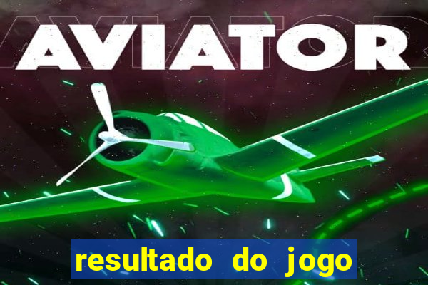 resultado do jogo do bicho da poderosa do vale do assu